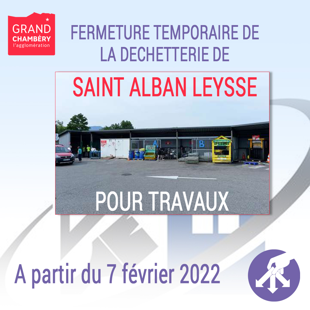 Fermeture temporaire de la déchetterie de Saint-Alban-Leysse